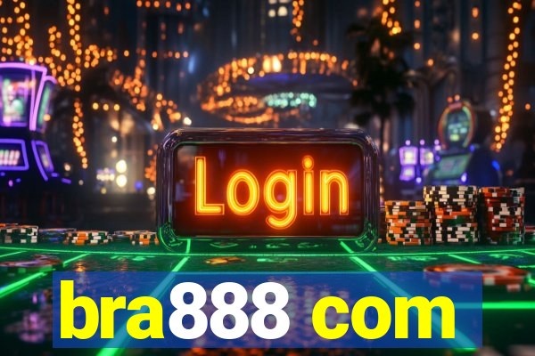 bra888 com